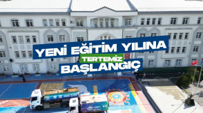 Yeni Eğitim Yılına Tertemiz Başlangıç!