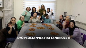 Eyüpsultan'da verimli bir haftayı geride bıraktık